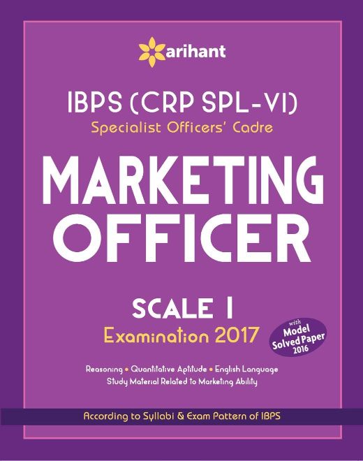 Arihant IBPS (CRP SPL VI) Specialist Officers' Cadre Marketing Officer Scale I Examination 